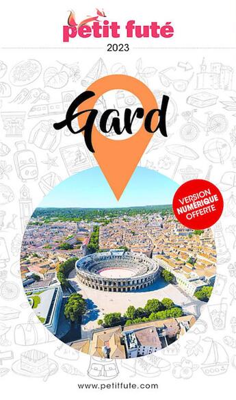 Couverture du livre « Gard (édition 2022/2023) » de Collectif Petit Fute aux éditions Le Petit Fute