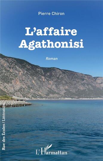 Couverture du livre « L'affaire Agathonisi » de Pierre Chiron aux éditions L'harmattan