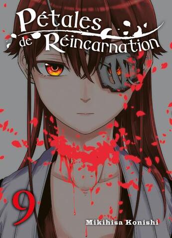 Couverture du livre « Pétales de réincarnation Tome 9 » de Mikihisa Konishi aux éditions Komikku