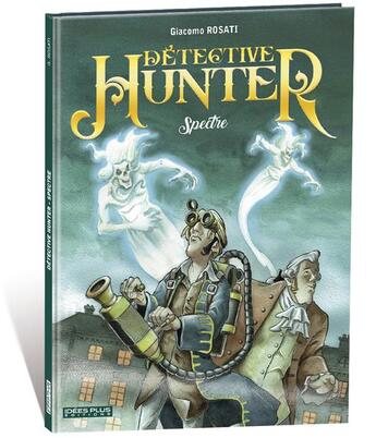 Couverture du livre « Détective hunter -: spectre » de Giacomo Rosati aux éditions Idees Plus