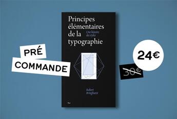 Couverture du livre « Principes élémentaires de la typographie : une histoire des styles » de Robert Bringhurst aux éditions Editions B42