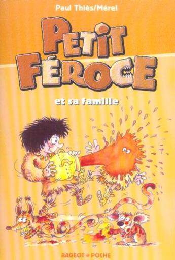 Couverture du livre « Petit Féroce et sa famille » de Thies-P aux éditions Rageot