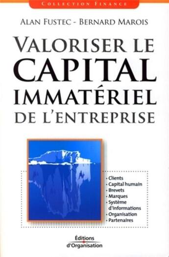 Couverture du livre « Valoriser le capital immatériel de l'entreprise » de Fustec/Marois aux éditions Organisation