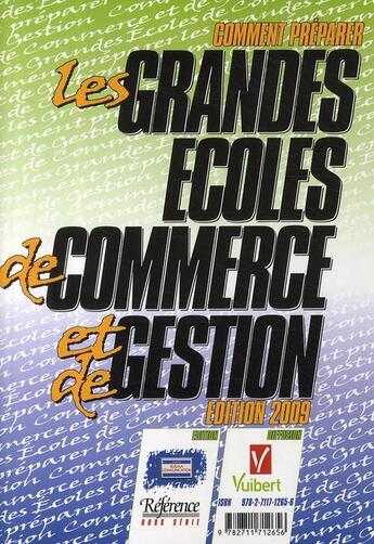 Couverture du livre « Comment préparer les grandes écoles de commerce et de gestion (édition 2009) » de Christophe Pignet aux éditions Vuibert