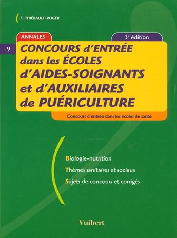 Couverture du livre « Concours entree dans ecoles aides-soignantes et d'aux. de puericul. t.9 ; 3e edition » de Jacques Bruneteau aux éditions Vuibert