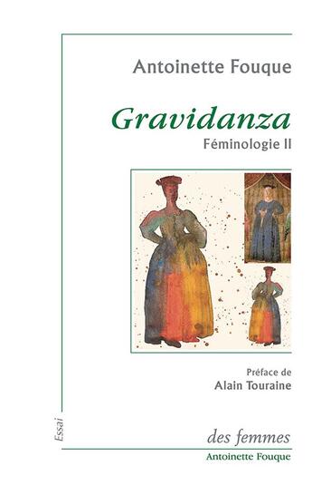 Couverture du livre « Féminologie t.1 ; gravidanza » de Antoinette Fouque aux éditions Des Femmes