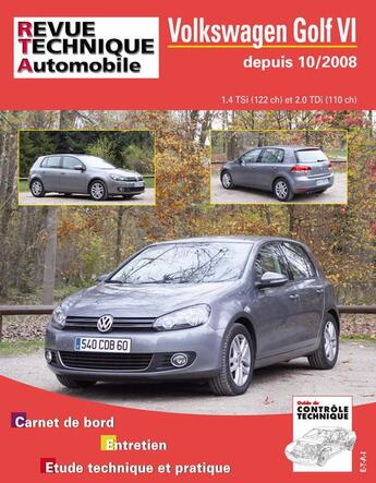 Couverture du livre « Rta B736.5 Volkswagen Golf Vi 10/2008>Ess1.4+2.0 Tdi » de  aux éditions Etai