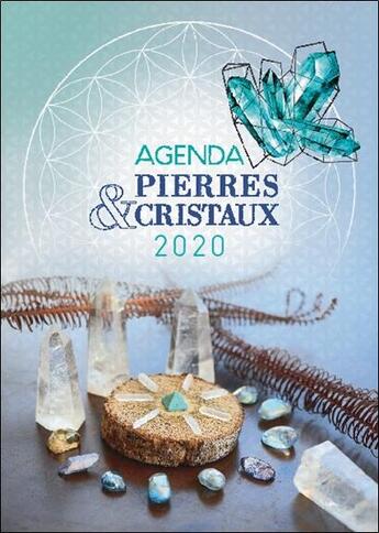 Couverture du livre « Agenda pierres et cristaux 2020 » de  aux éditions Grancher