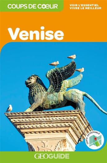 Couverture du livre « GEOguide coups de coeur ; Venise (édition 2019) » de Collectif Gallimard aux éditions Gallimard-loisirs