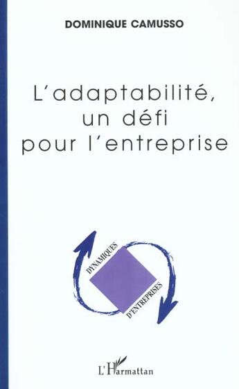 Couverture du livre « L'adaptabilité, un défi pour l'entreprise » de Dominique Camusso aux éditions L'harmattan