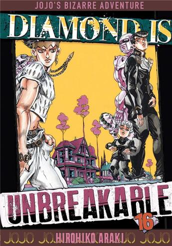 Couverture du livre « Jojo's bizarre adventure - saison 4 ; diamond is unbreakable Tome 16 » de Hirohiko Araki aux éditions Delcourt