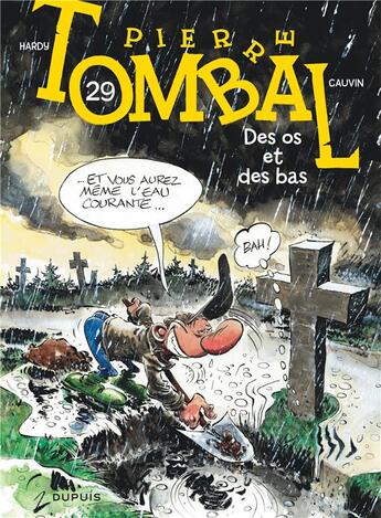 Couverture du livre « Pierre Tombal Tome 29 : des os et des bas » de Marc Hardy et Raoul Cauvin aux éditions Dupuis