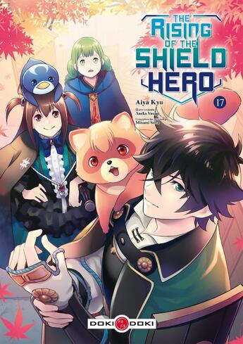 Couverture du livre « The rising of the shield hero Tome 17 » de Yusagi Aneko et Kyu Aiya aux éditions Bamboo