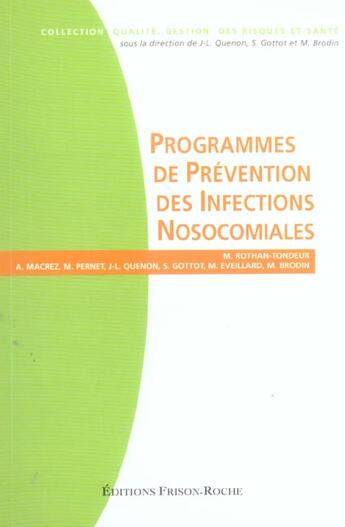 Couverture du livre « Programme de prevention des infections nosocomiales » de  aux éditions Frison Roche