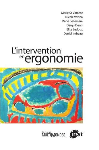 Couverture du livre « L'intervention en ergonomie » de  aux éditions Multimondes