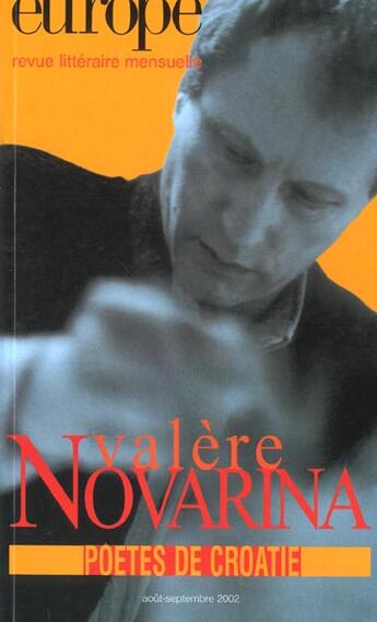 Couverture du livre « Revue Europe N.880 ; Valere Novarina ; Poètes De Croatie ; Août-Septembre 2002 » de  aux éditions Revue Europe