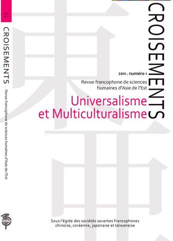 Couverture du livre « Universalisme et multiculturalisme » de Revue Croisements aux éditions Atelier Des Cahiers