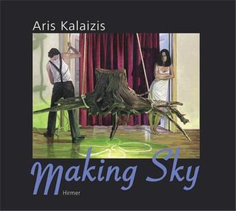 Couverture du livre « Aris kalaizis making sky » de  aux éditions Hirmer
