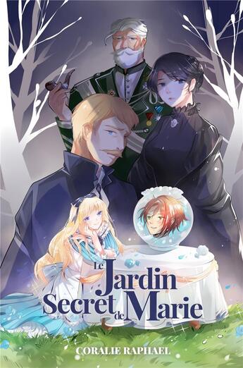 Couverture du livre « Le jardin secret de Marie » de Coralie Raphael aux éditions Librinova