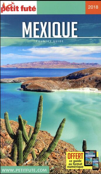 Couverture du livre « GUIDE PETIT FUTE ; COUNTRY GUIDE ; Mexique (édition 2018) » de  aux éditions Le Petit Fute