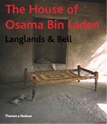 Couverture du livre « House of osama bin laden (paperback) » de Langlands - Bill aux éditions Thames & Hudson