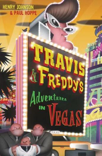 Couverture du livre « Travis & Freddy's Adventures in Vegas » de Johnson Henry aux éditions Penguin Group Us