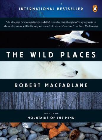 Couverture du livre « The Wild Places » de Macfarlane Robert aux éditions Penguin Group Us