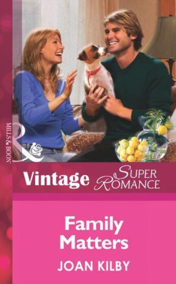 Couverture du livre « Family Matters (Mills & Boon Vintage Superromance) (The Wilde Men - Bo » de Joan Kilby aux éditions Mills & Boon Series