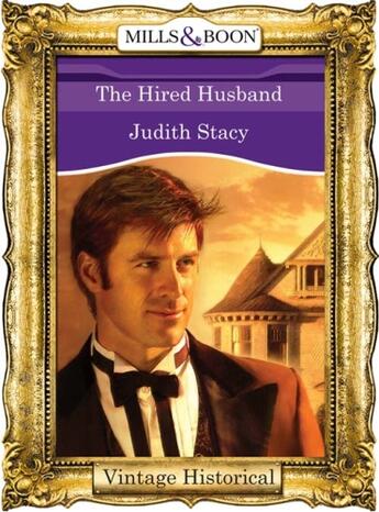 Couverture du livre « The Hired Husband (Mills & Boon Historical) » de Stacy Judith aux éditions Mills & Boon Series