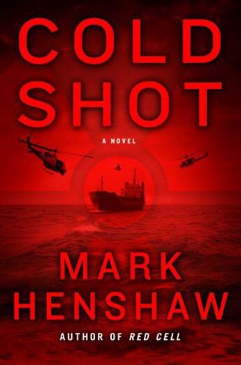 Couverture du livre « Cold Shot » de Mark Henshaw aux éditions Touchstone