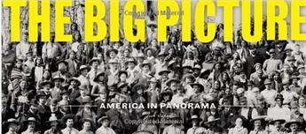 Couverture du livre « The big picture america in panorama » de Sapan Josh aux éditions Princeton Architectural