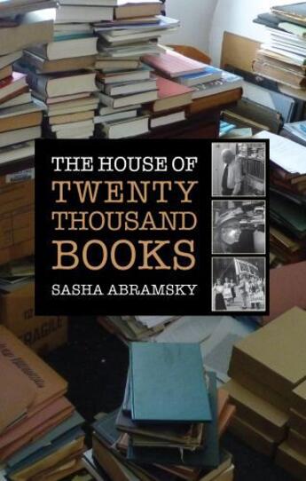 Couverture du livre « The House of Twenty Thousand Books » de Abramsky Sasha aux éditions Halban Publishers Digital