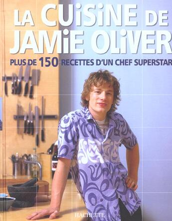 Couverture du livre « La Cuisine De Jamie Olivier » de Jamie Olivier aux éditions Hachette Pratique