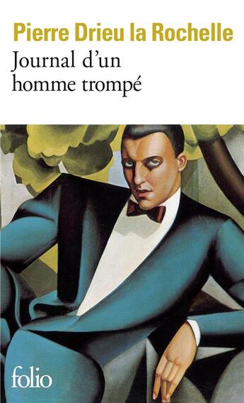 Couverture du livre « Journal d'un homme trompé » de Pierre Drieu La Rochelle aux éditions Folio