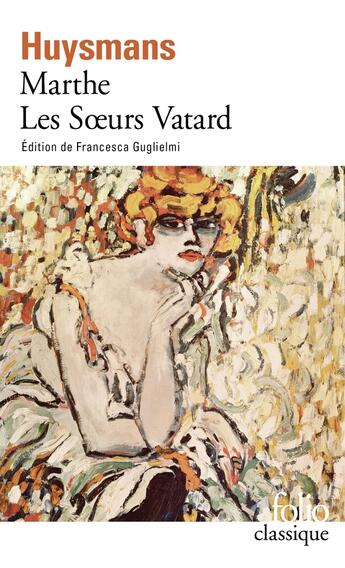 Couverture du livre « Marthe - Les Soeurs Vatard » de Joris-Karl Huysmans aux éditions Folio