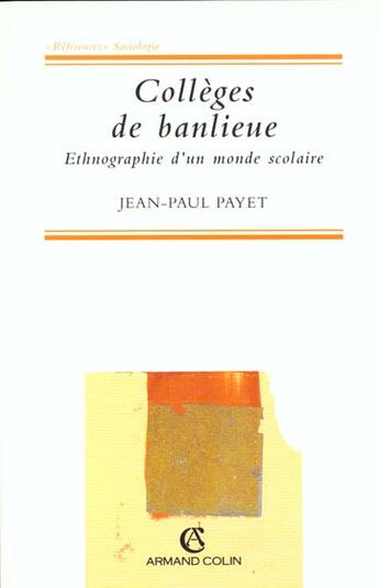 Couverture du livre « Colleges De Banlieue » de Payet aux éditions Armand Colin