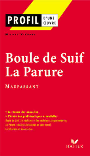 Couverture du livre « Boule de suif la parure de Guy de Maupassant » de Michel Viegnes aux éditions Hatier