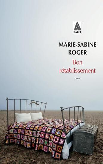 Couverture du livre « Bon rétablissement » de Marie-Sabine Roger aux éditions Actes Sud