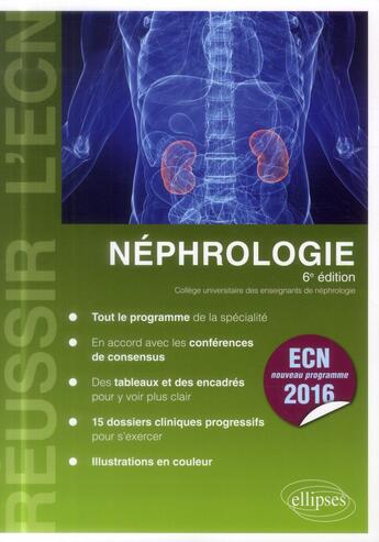 Couverture du livre « Néphrologie (6e édition) » de  aux éditions Ellipses