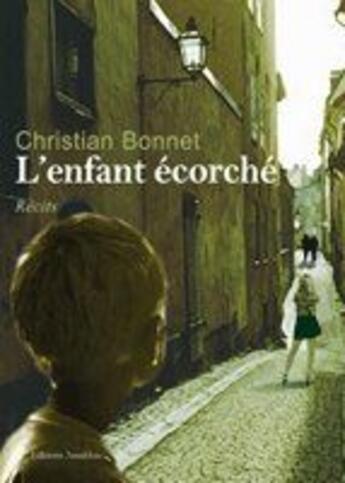 Couverture du livre « L'enfant écorché » de Christian Bonnet aux éditions Amalthee