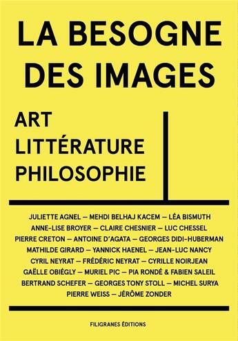 Couverture du livre « La besogne des images ; la traversée des inquiétudes #4 » de  aux éditions Filigranes