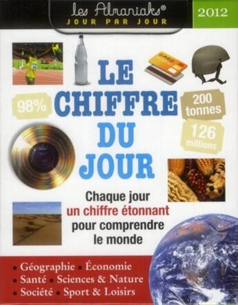 Couverture du livre « Le chiffre du jour 2012 » de Nicolas Gerrier aux éditions Editions 365