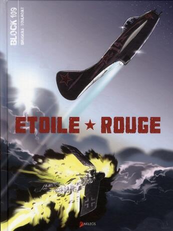 Couverture du livre « Block 109 ; étoile rouge » de Vincent Brugeas et Ronan Toulhoat aux éditions Akileos