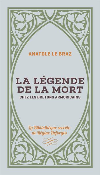 Couverture du livre « La légende de la mort chez les Bretons armoricains » de Anatole Le Braz aux éditions Tohu-bohu