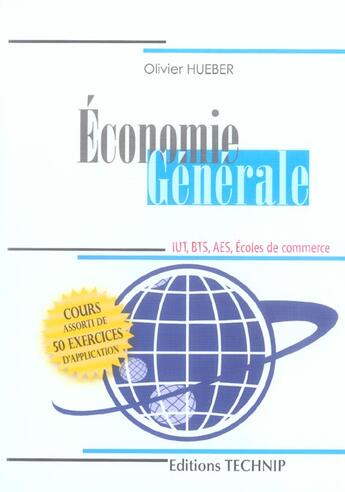 Couverture du livre « Economie generale: iut. bts. aes. ecoles » de Hueber aux éditions Technip