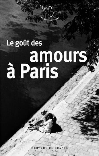 Couverture du livre « Le goût des amours à Paris » de  aux éditions Mercure De France