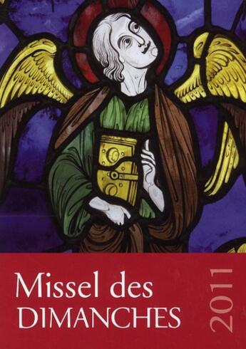 Couverture du livre « Missel des dimanches (édition 2011) » de  aux éditions Fleurus