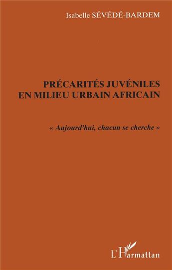 Couverture du livre « Precarites juveniles en milieu urbain africain - 