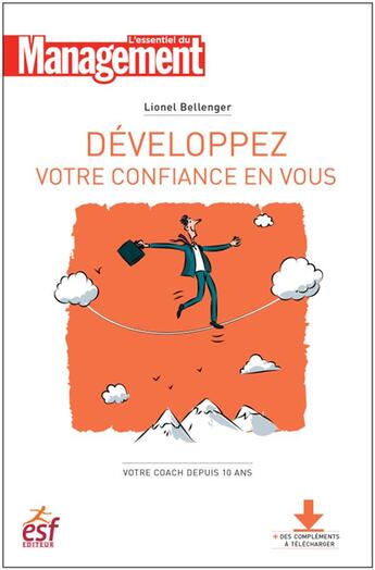 Couverture du livre « Développez votre confiance en vous » de Lionel Bellenger et Rachid Marai aux éditions Esf Prisma