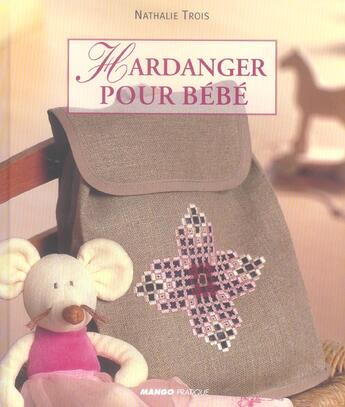 Couverture du livre « Hardanger Pour Bebe » de Nathalie Trois aux éditions Mango